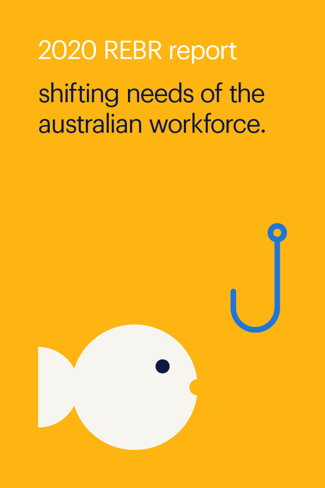 2020 rebr report shifting needs of the australian workforce